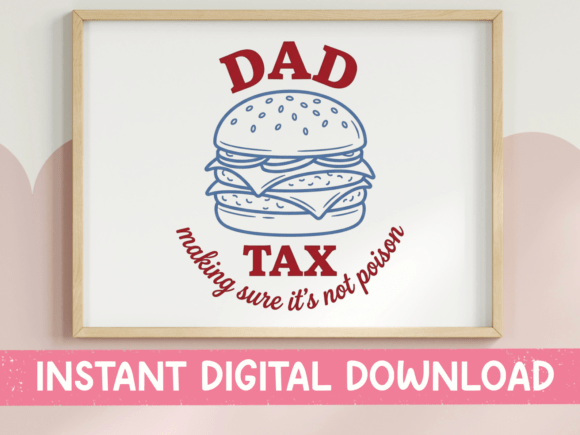 Dad Tax SVG PNG Burger Blue