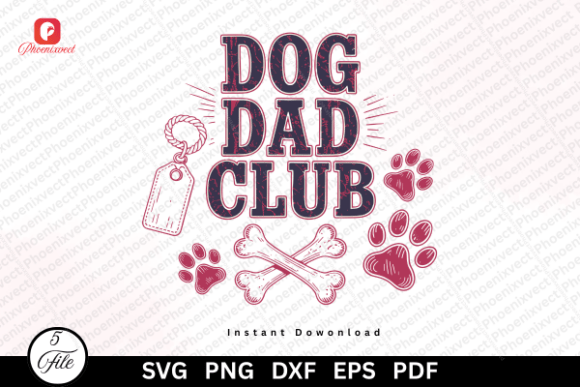 Dog Lover Dog Dad Club Sublimation SVG