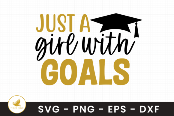 Just a Girl with Goals SVG